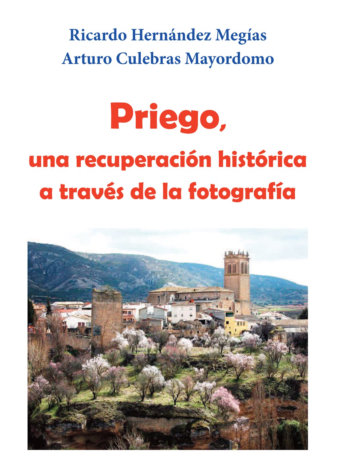 Priego, una recuperación histórica a través de la fotografía
