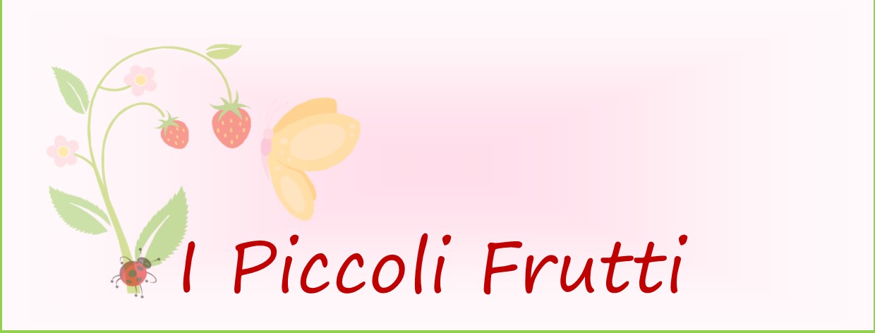                      I Piccoli Frutti