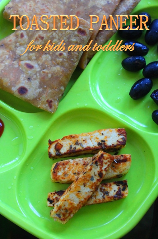 Toasted Paneer for Kids & Toddlers Yummy Tummy