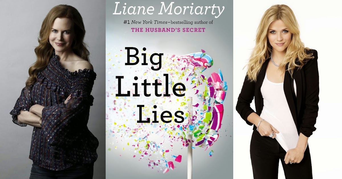 Adaptaciones Big Little Lies será una miniserie y ya cuenta con