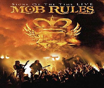 Mob Rules-Signs of time live 2004