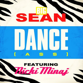 Big Sean feat. Nicki Minaj - Dance (A$$) Remix Lyrics