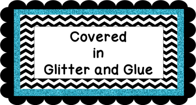 Covered in Glitter and Glue