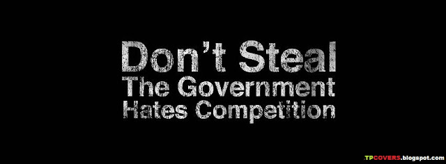 Dont Steal the government hates competition - FB Cover