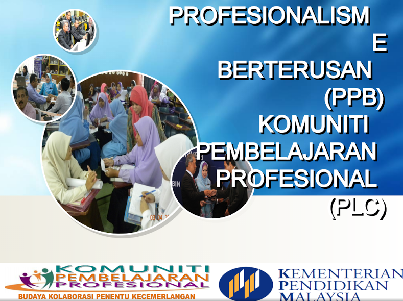 Profesional Learning Community ( PLC )