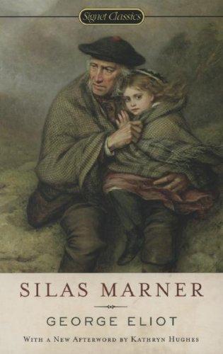 Silas marner Reading, Writing, Working, Playing: Classics Challenge: George Eliot's Silas Marner