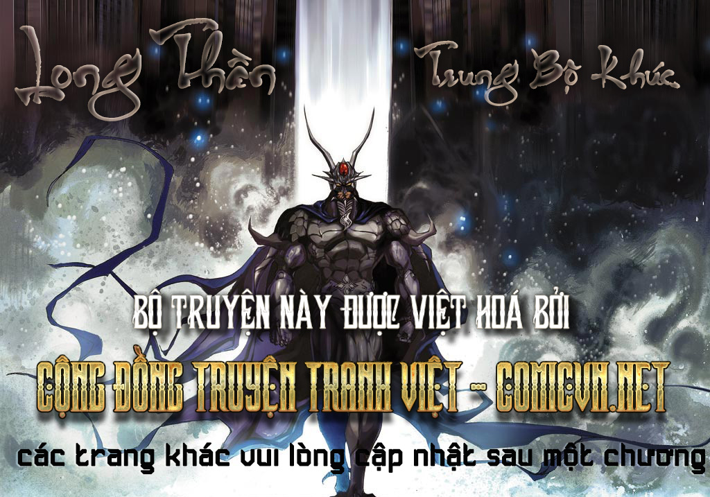 Long Thần - Trung Bộ Khúc Chap 28 - Next Chap 29