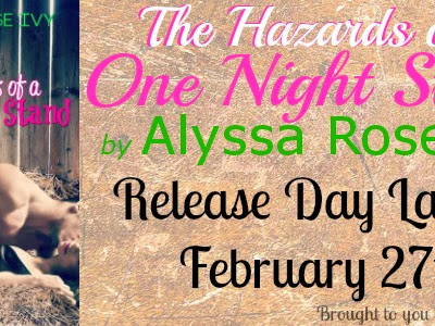 Release Day Launch: The Hazards of a One Night Stand by Alyssa Rose Ivy