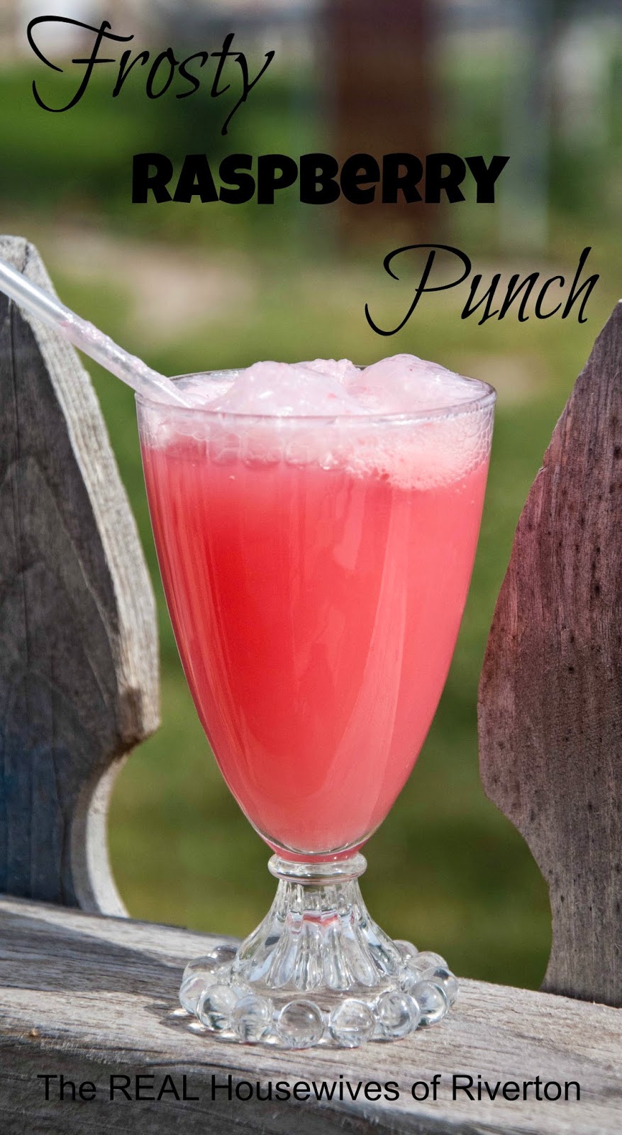 Frosty Raspberry Punch Housewives of Riverton