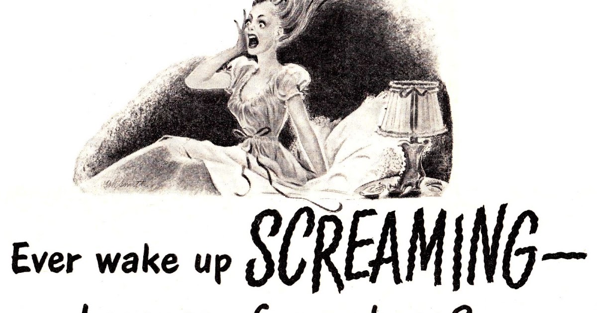 and everything else too Ever Wake Up Screaming?