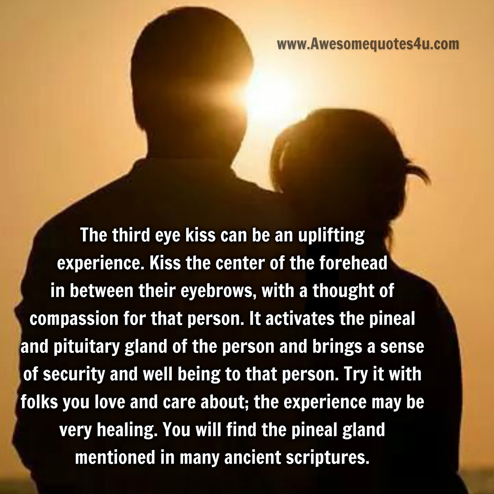 Awesome Quotes Third Eye Kiss