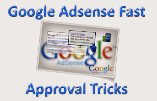 How to get an Approved Adsense Account in 1 hour? 100% Working Tricks