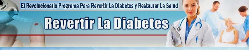 Clave Diabetes Blog para Revertir La Diabetes tipo 2
