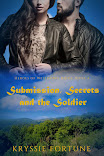 Submission, Secrets, and the Soldier