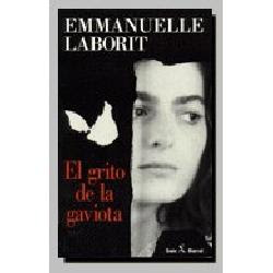 El grito de la gaviota de Emmanuelle Laborit