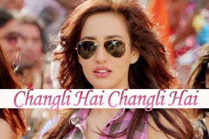 Hindi Lyrics 4 U - Blog: Lyrics Of "Changli Hai Changli Hai" From Movie - Yamla Pagla Deewana 2 (2013)