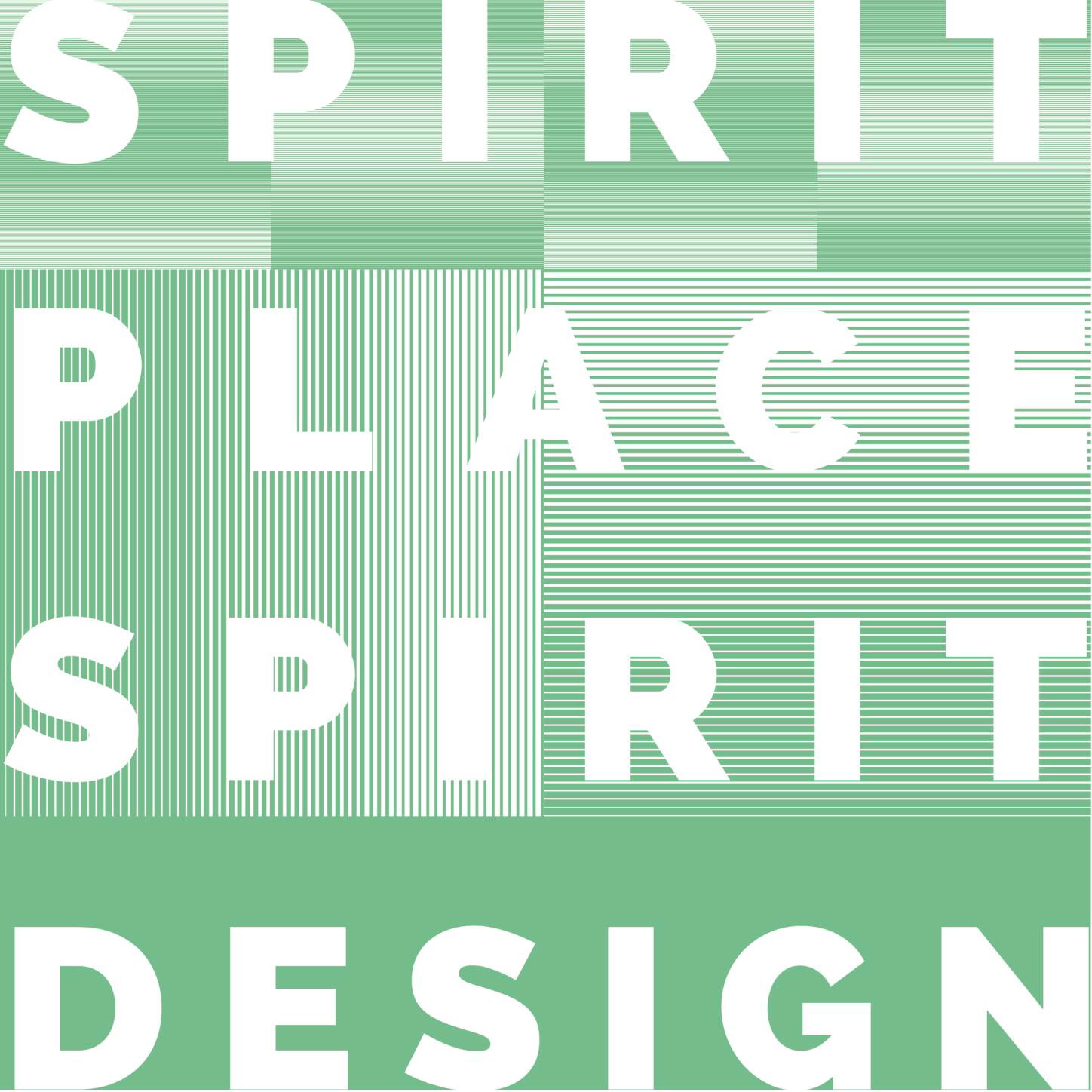 Spirit of Place-Spirit of Design