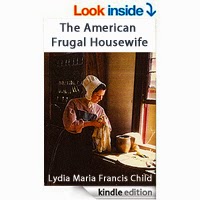 The American Frugal Housewife by Lydia Maria Francis Child