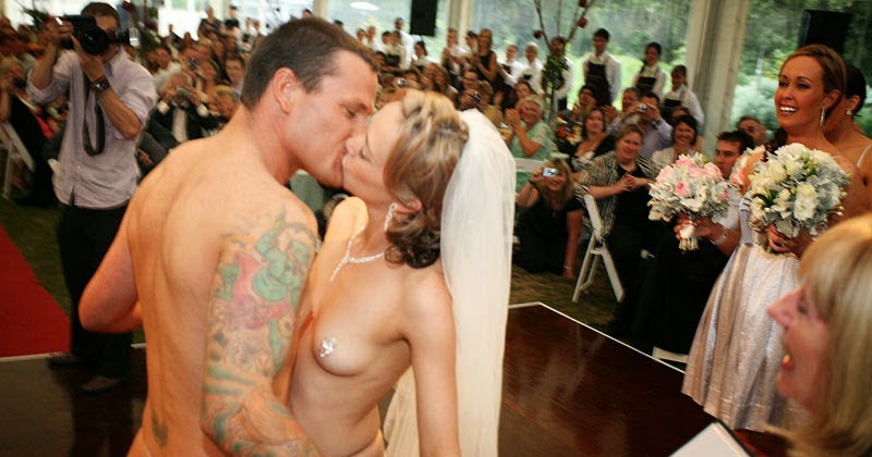 From gay marriage (last week), to naked weddings (today). 