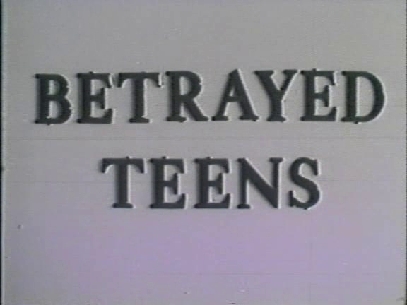 Betrayed+Teens.png