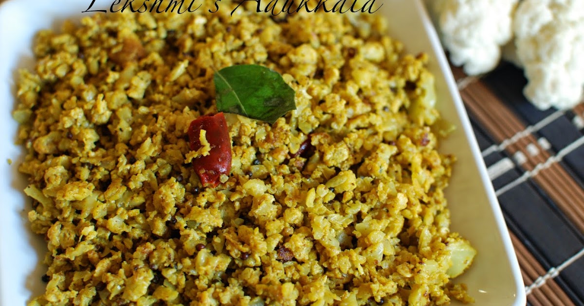Lekshmi's Adukkala Cauliflower Mutta Thoran / Cauliflower Egg Stir fry