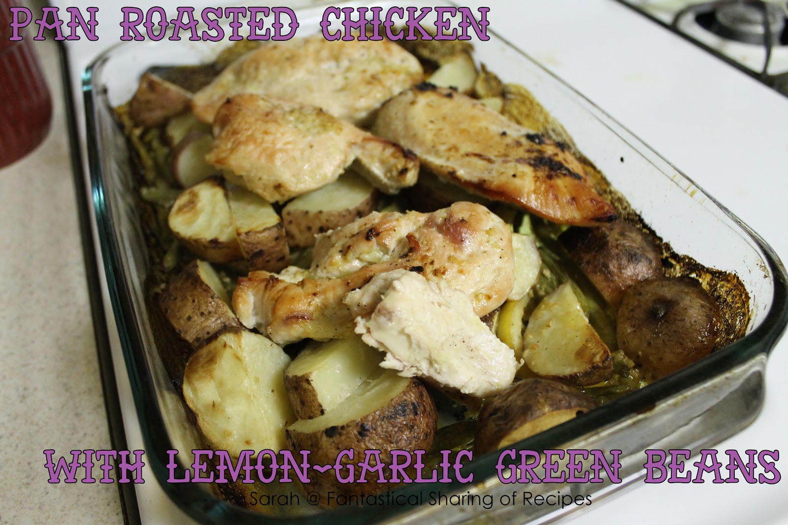 Fantastical Sharing of Recipes PanRoasted Chicken with Lemon Garlic