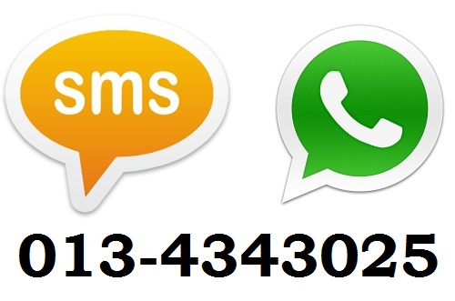 untuk fast respond sila sms/whatsapp
