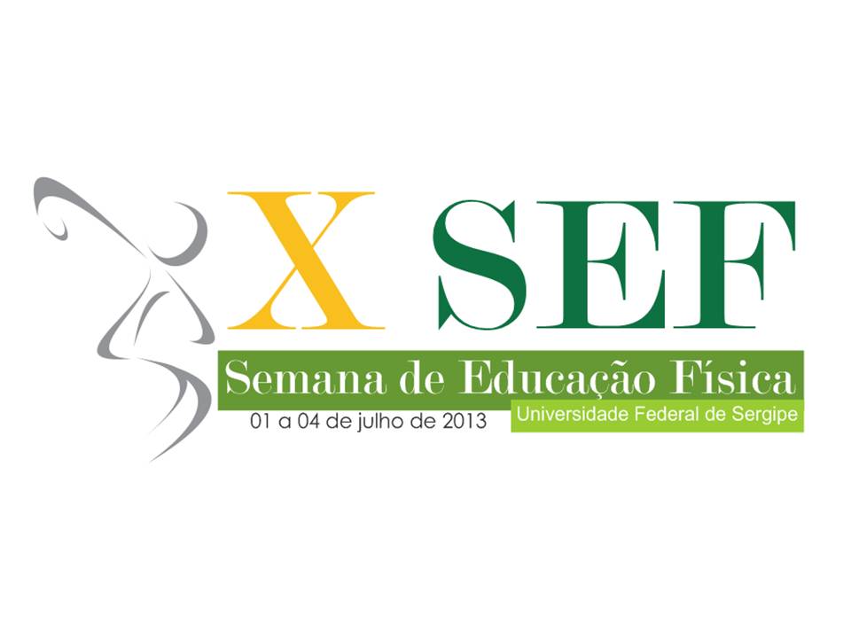 X Semana da Educação Física da Universidade Federal de Sergipe