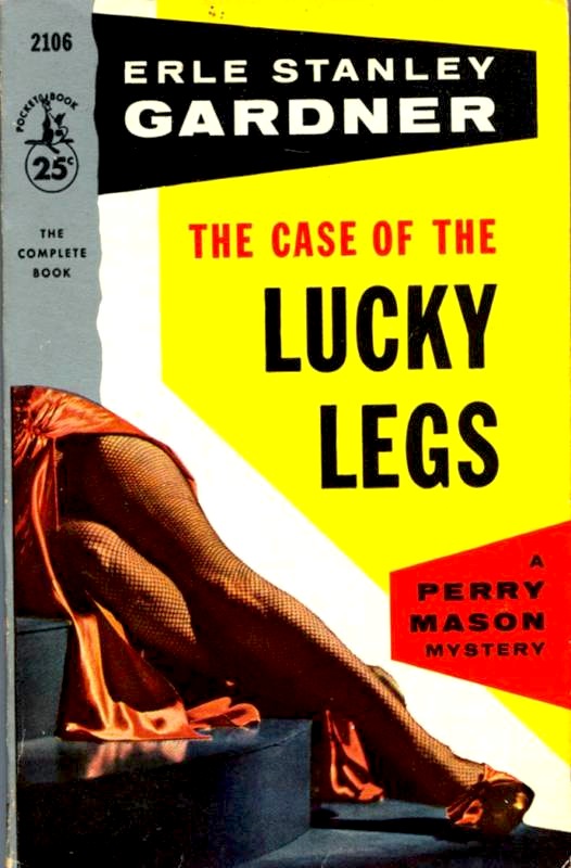 Wordsmithonia: The Case of the Lucky Legs by Erle Stanley Gardner