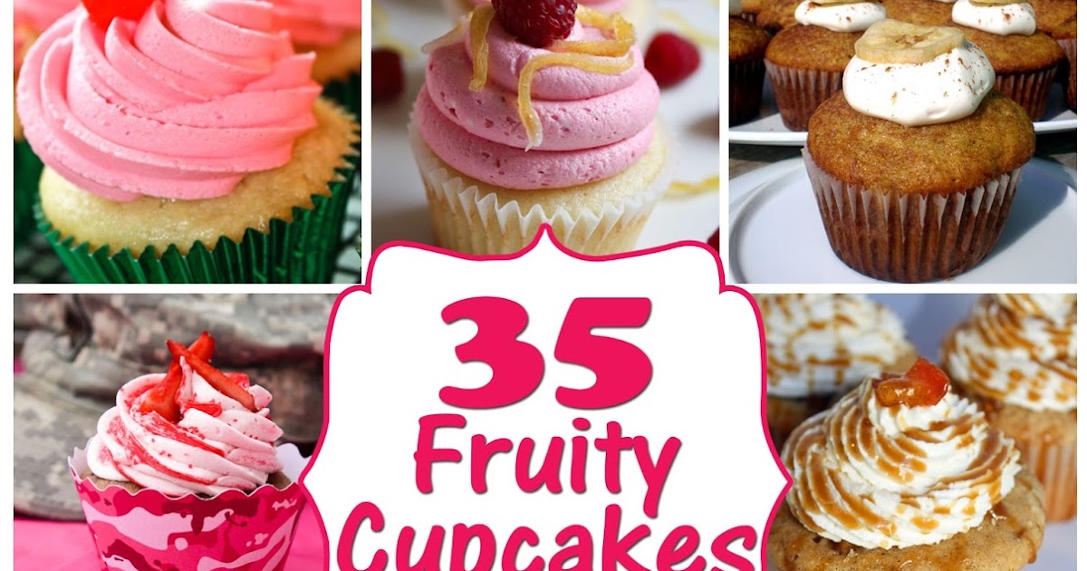 35 Fruit Filled Cupcakes!