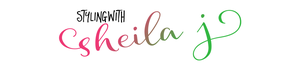 Styling With Sheila J