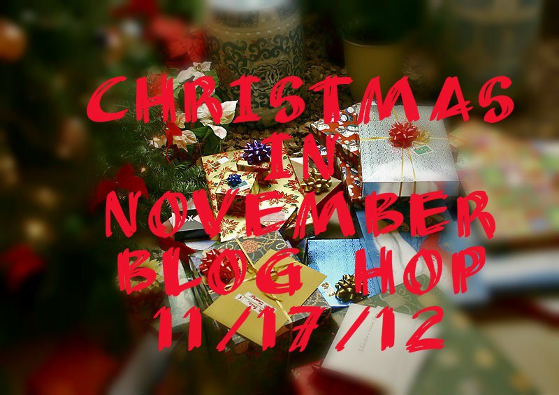 It Makes Total Cents: CHRISTMAS IN NOVEMBER Blog Hop