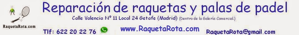 Arreglar o reparar pala de padel y raqueta de padel, tenis, frontenis, squash,..