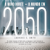 "O Novo Norte – O Mundo em 2050" de Laurence C. Smith