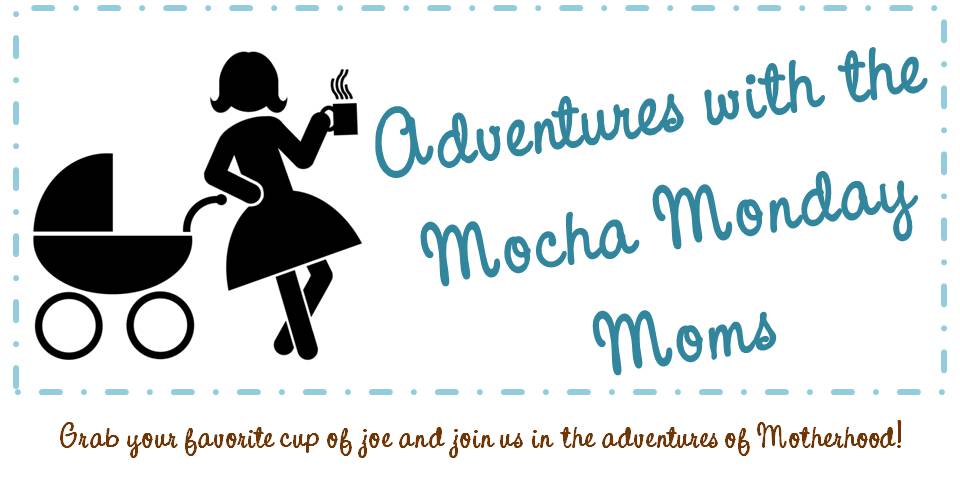 Adventures with the Mocha Monday Moms