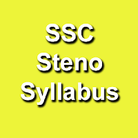 SSC Stenographer Grade C & D Exam Pattern 2015, SSC Steno Exam Syllabus 2015 Download