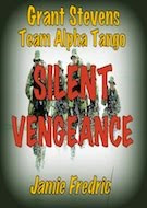 SILENT VENGEANCE - (Navy SEAL Grant Stevens #9)