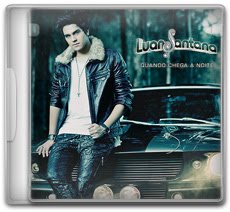 Download Luan Santana – Quando Chega a Noite – 2012