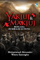 Yakjuj &Makjuj Bencana Di Sebalik Gunung