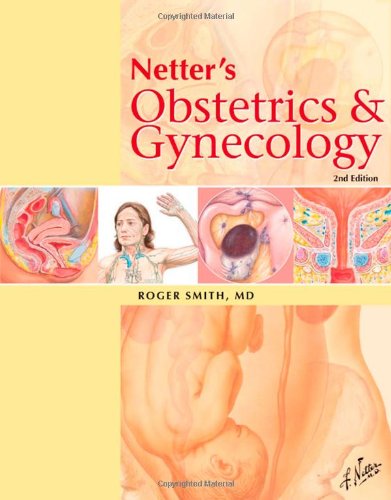Netter's Obstetrics and Gynecology, 2e 