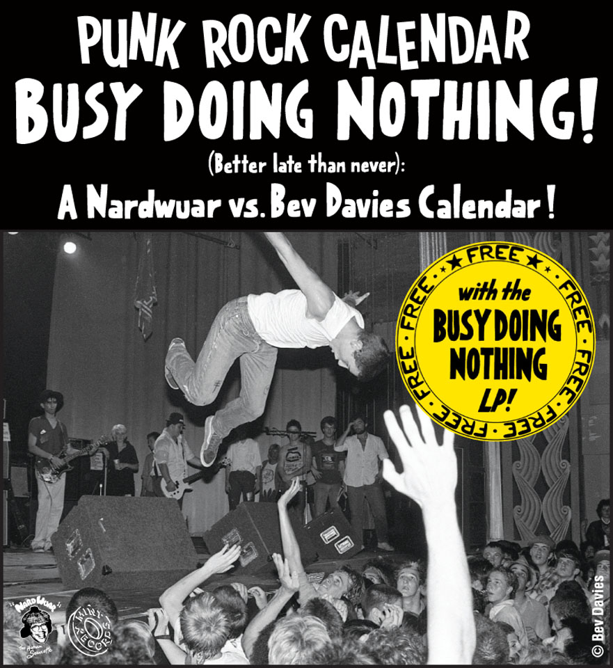 Nardwuar The Human Serviette News Nardwuar 2013 Punk Rock Calendar