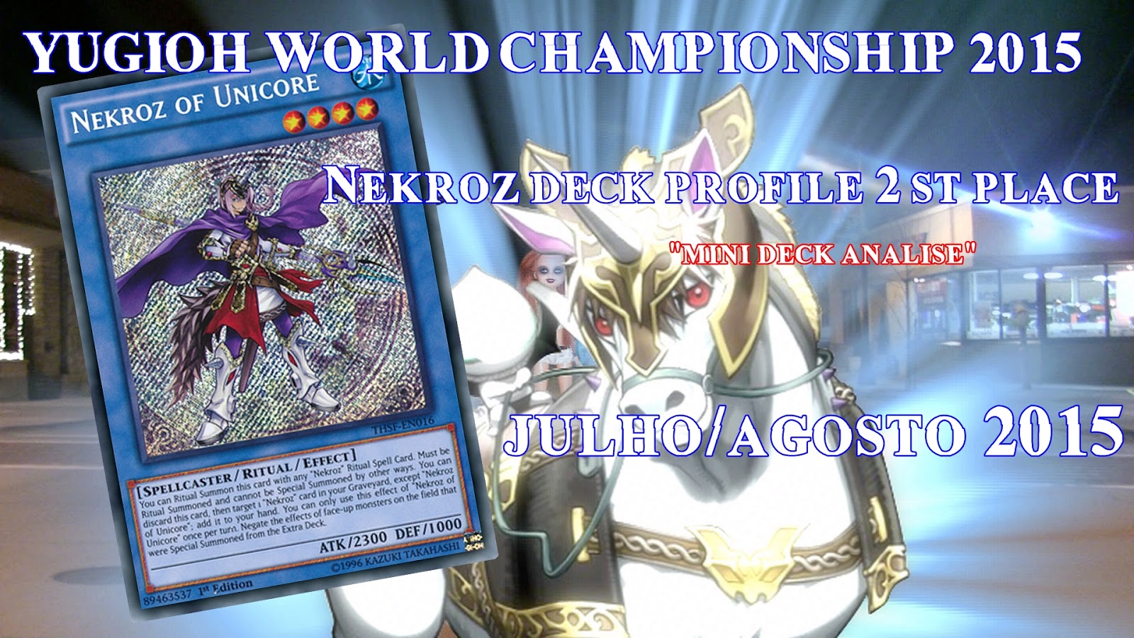 YuGiOh! Zona de Duelos YUGIOH WORLD CHAMPIONSHIP 2015 Nekroz 2st