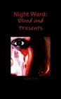Night Ward: Blood and Presents