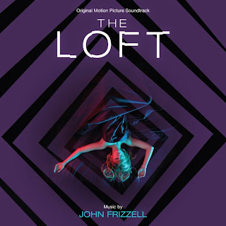The Loft Soundtrack John Frizzell
