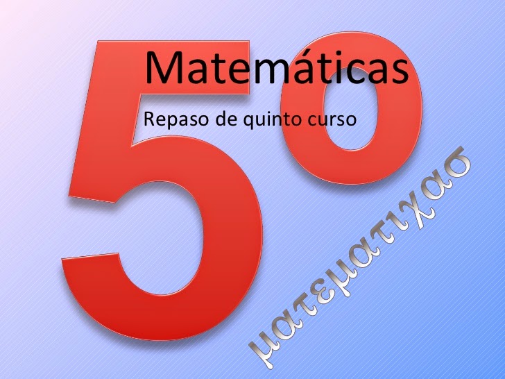 REPASO-REFUERZO. MATES 5º