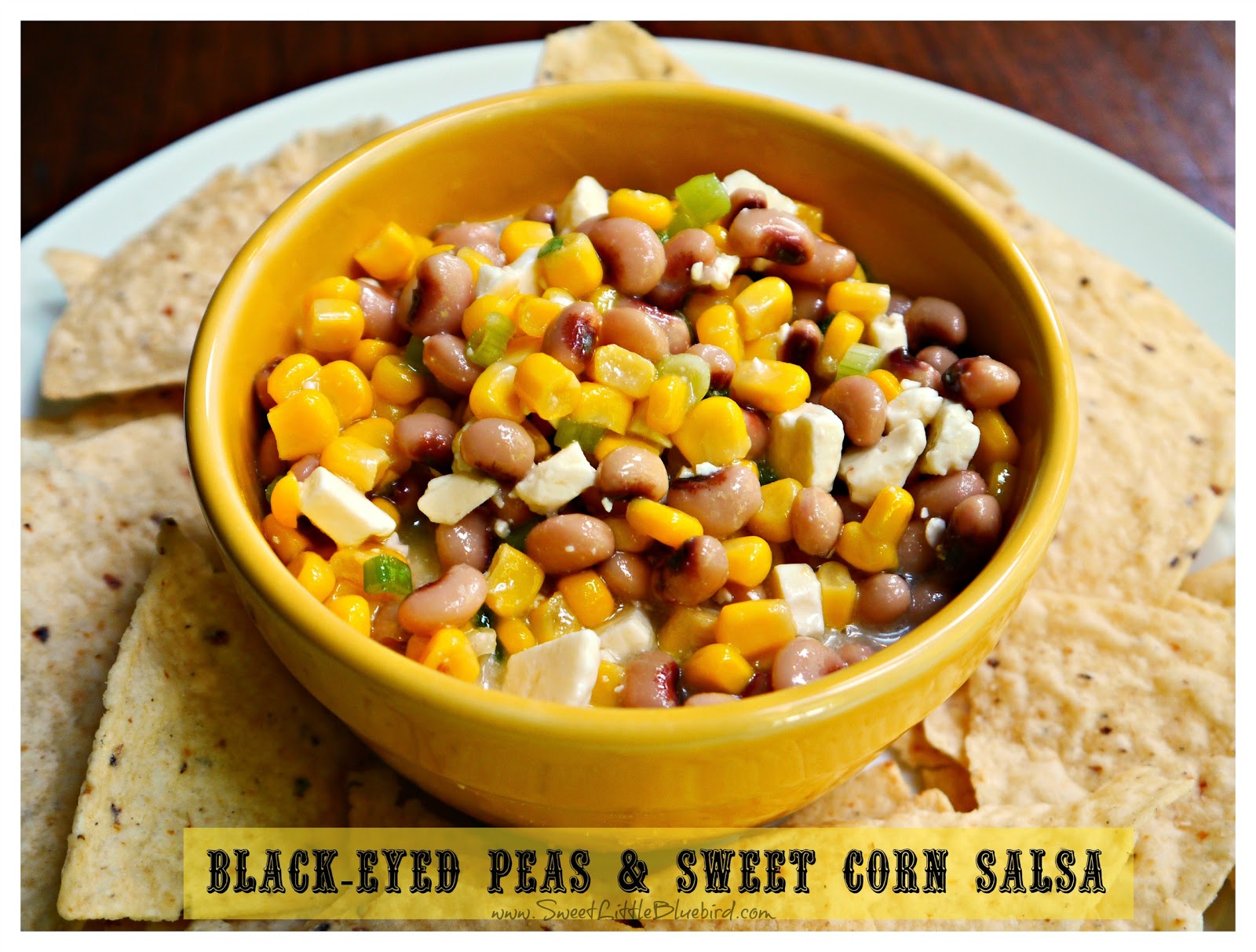 Tried & True Tuedsay BlackEyed Peas & Sweet Corn Salsa Sweet Little Bluebird