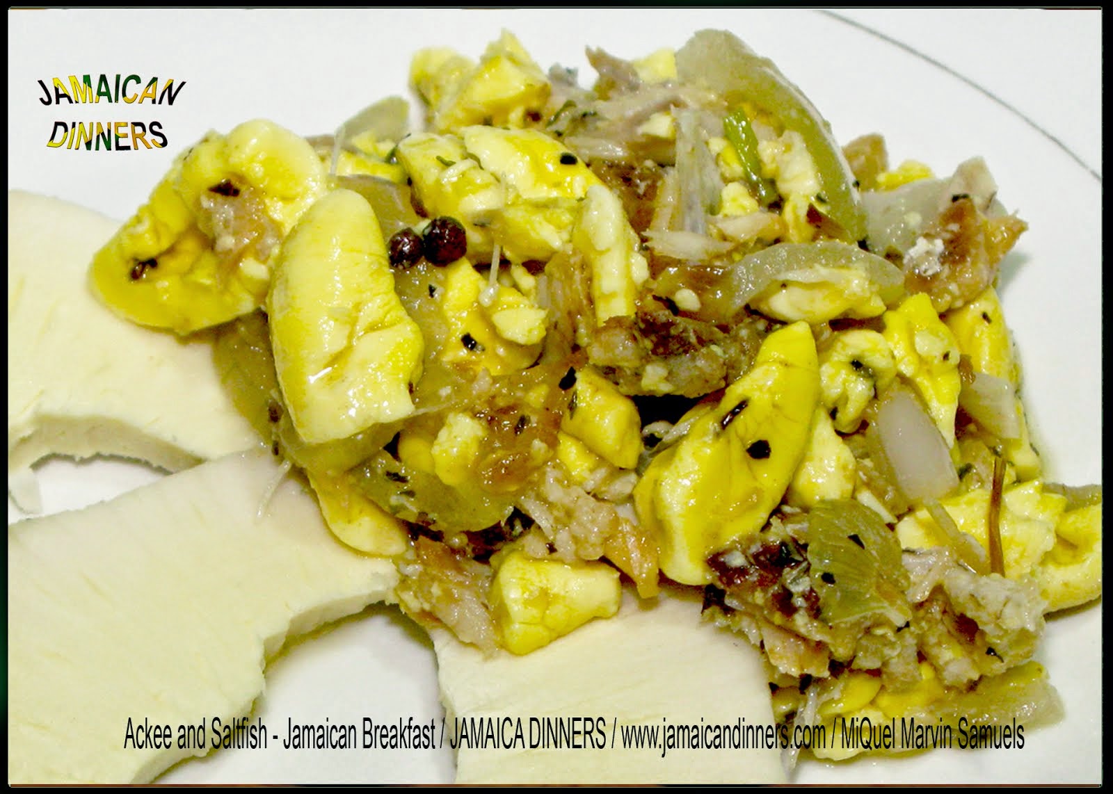Ackee and Saltfish - Ackee is Jamaica's National Fruit