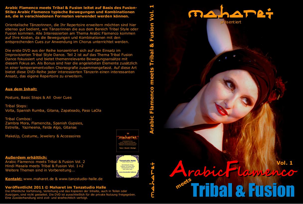 Arabic Flamenco meets Tribal & Fusion Vol. 1