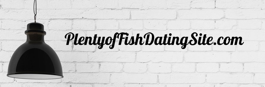 Plenty of fish dating site to find someone to hookup with & online dating arrangement