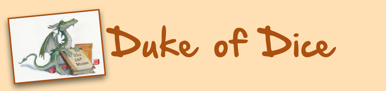 Duke of Dice